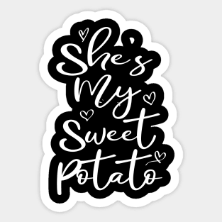 She's My Sweet Potato Sticker